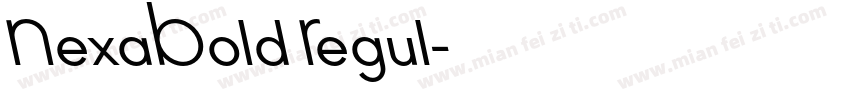 NexaBold Regul字体转换